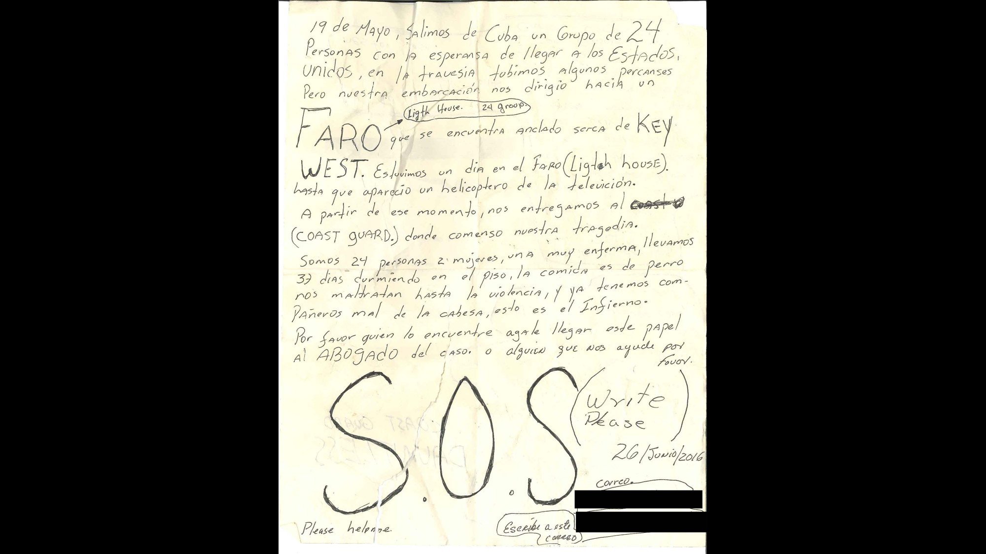 A fisherman says he found a message in a bottle, written by Cuban migrants detained on a U.S. Coast Guard cutter. The handwritten letter relays a desperate message: "S.O.S. Please help me." The Coast Guard says it's investigating.